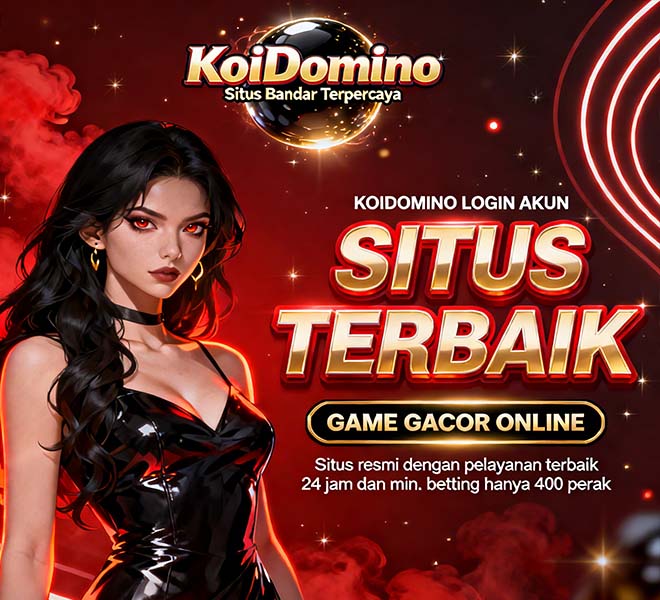 KoiDomino Slot BSI Online Gacor Peluang Menang Lebih Besar
